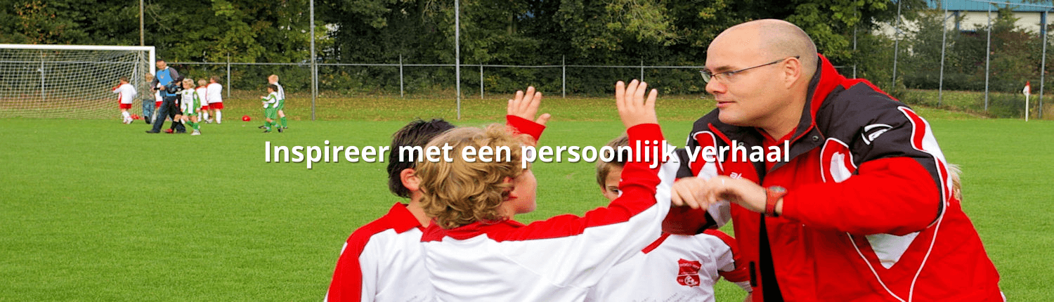 Inspireer met een persoonlijk verhaal