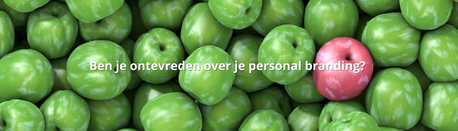 Ben je ontevreden over je personal branding